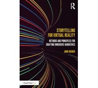 Storytelling for Virtual Reality – Routledge