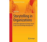 Storytelling In Organizations
