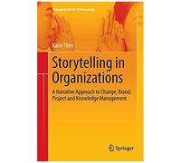 Storytelling In Organizations