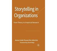 Storytelling In Organizations