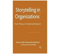 Storytelling In Organizations