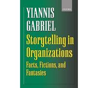 Storytelling In Organizations
