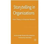 Storytelling in Organizations Anna Linda Adorisio (Auteur)