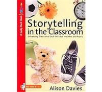 Storytelling in the Classroom Alison Davies (Auteur)