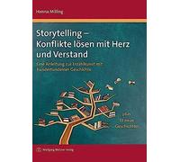 Storytelling - Konflikte Lösen Mit Herz Und Verstand