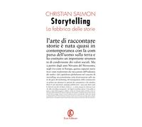Storytelling. La fabbrica delle storie