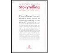Storytelling. La Fabbrica Delle Storie