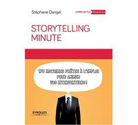 Storytelling minute: 170 histoires prêtes à l'emploi pour animer vos interventions.