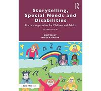 Storytelling, Special Needs and Disabilities