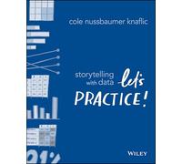 Storytelling With Data – Let's Practice !