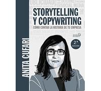 Storytelling y copywriting. Cómo contar la historia de tu empresa