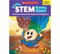 Storytime Stem Nursery Rhymes 10 Favorite Rhymes with HandsOn Investigations by Immacula A Rhodes & Immacula Rhodes Immacula A Rhodes Immacula Rhodes (Auteur)