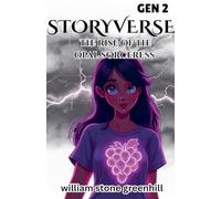 STORYVERSE GEN 2 the Rise of the Opal Scorseress