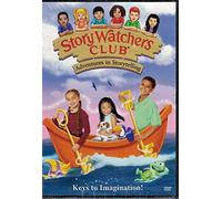 Storywatchers Club Adventures in Storytelling: Keys to Imagination