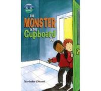 Storyworlds Bridges stage 10: The Monster in the Cupboard Narinda Dhami (Auteur)