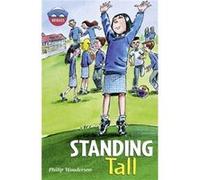 Storyworlds Bridges Stage 11 Standing Tall (Single) Wooderson, Philip (Auteur)