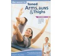 Stott Pilates: Secret to Toned Arms Buns & Thighs [Import USA Zone 1]
