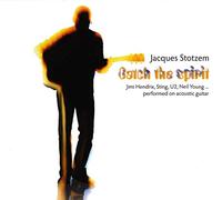 Stotzem, Jacques - Catch The Spirit [Import]