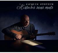 Stotzem, Jacques - Histoires sans Mots [Import]