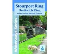 Stourport Ring, Droitwich Ring and up to Great Haywood - [Version Originale] Inconnu (Auteur)