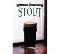 Stout by Lewis & Michael & Lecturer in Philosophy & University of Newcastle Michael J. Lewis (Auteur)
