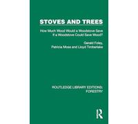Stoves and Trees: How Much Wood Would a Woodstove Save If a Woodstove Could Save Wood?