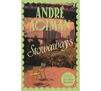 André Aciman – Stowaways – Faber & Faber