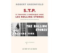 STP: A travers l'Amérique avec les Rolling Stones