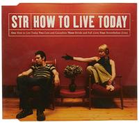 Str - How to Live Today [Import]