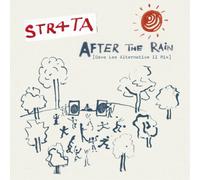 STR4TA After the Rain (Dave Lee Alternative II Mix) (Vinyl) 12" Single