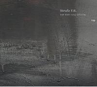Strafe F.R. - The Bird Was Stolen