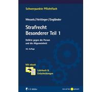 Strafrecht Besonderer Teil 1: Delikte gegen die Person und die Allgemeinheit. Mit ebook: Lehrbuch & Entscheidungen