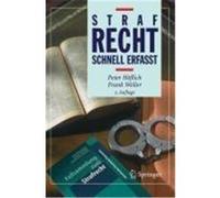 Strafrecht. Schnell erfaßt Höflich, Peter,Weller, Frank (Auteur)