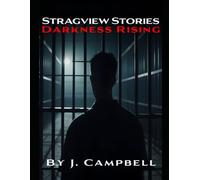 Stragview Stories 2- Darkness Rising