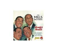 Mills Brothers – Streaight Ahead !