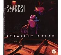 Straight Ahead by Szakcsi (1994-02-01)