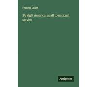 Straight America, a call to national service