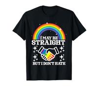 Straight But Don't Hate Ally Pride Rainbow Queer Gay CSD LGBT T-Shirt