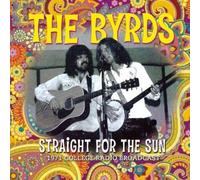 Straight for the Sun by BYRDS [Audio CD] NEUF