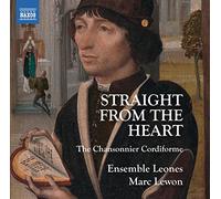 Straight from the Heart/Chansonnier Cordiforme