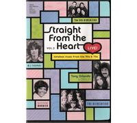 Straight From The Heart Live, Vol. 2 [Region Free]
