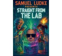 Straight From The Lab