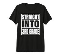 Straight Into 3rd Grade Tee Back to School Gifts Third Grade T-Shirt Haut de Gamme