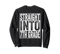 Straight Into 7th Grade Shirt Back to School Seventh Grade Sweatshirt
