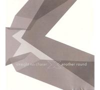 Straight No Chaser - Another Round