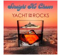 Straight No Chaser – Yacht on the Rocks – CD