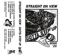 STRAIGHT ON VIEW - GOTTA STEP UP (DEMO '24)