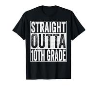 Straight Outta 10th Grade Graduate 2026 Tenth Grade Funny T-Shirt