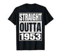Straight Outta 1953 Classic Year Birth of Birthday Vintage T-Shirt