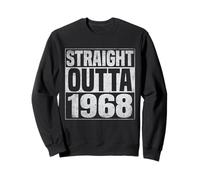 Straight Outta 1968 Classic Years Vintage Birth of Birthday Sweatshirt